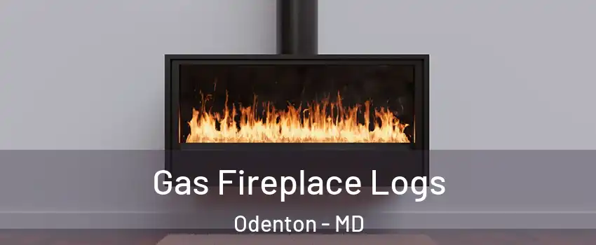  Gas Fireplace Logs Odenton - MD